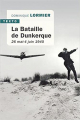 Couverture La bataille de Dunkerque Editions Tallandier (Texto) 2021