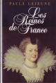 Couverture Les reines de France Editions France Loisirs 1989