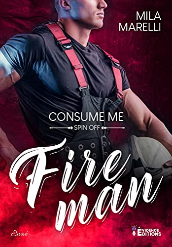 Couverture Fireman, tome 2 : Consume me 