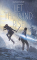 Couverture Let The Sky Fall, tome 3 : Let the Wind Rise Editions Lumen 2018