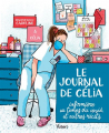 Couverture Le journal de Célia, infirmière au temps du covid, et autres récits Editions Vuibert 2021