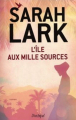 Couverture La Jamaïque, tome 1 : L'île des mille douceurs / L'île aux mille sources Editions L'Archipel 2019