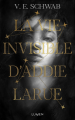 Couverture La vie invisible d'Addie Larue Editions Lumen 2021