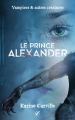 Couverture Le Prince Alexander Editions Autoédité 2021