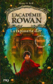 Couverture L'Académie Rowan, tome 1 : La Tapisserie d'Or Editions Pocket (Jeunesse) 2014