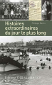 Couverture Histoires extraordinaires du jour le plus long Editions Ouest-France 2004