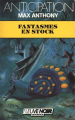 Couverture Fantasmes en Stock Editions Fleuve (Noir - Anticipation) 1989