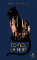 Couverture Tokyo, la nuit Editions Belfond (Les étrangères) 2021