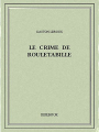 Couverture Le crime de Rouletabille Editions Bibebook 2013