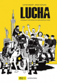 Couverture Lucha Editions La Boîte à Bulles (Contre-coeur) 2021