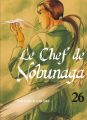 Couverture Le chef de Nobunaga, tome 26 Editions Komikku 2021