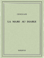 Couverture La Mare au Diable Editions Bibebook 2013