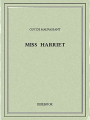 Couverture Miss Harriet Editions Bibebook 2013