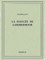 Couverture La fiancée de Lammermoor Editions Bibebook 2015