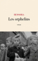 Couverture Les Orphelins Editions JC Lattès (Littérature française) 2021
