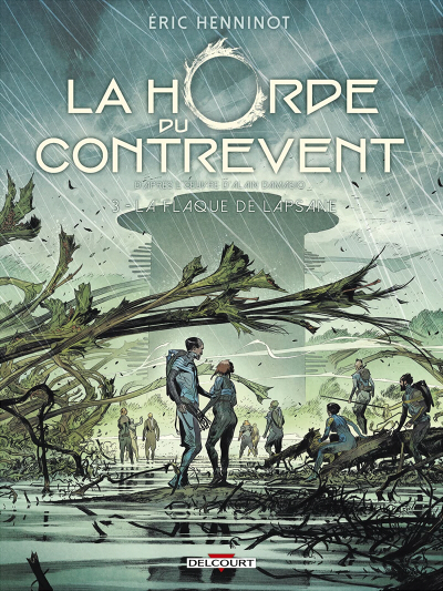 Couverture La Horde du Contrevent (BD), tome 3 : La Flaque de Lapsane