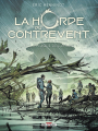 Couverture La Horde du Contrevent (BD), tome 3 : La Flaque de Lapsane Editions Delcourt 2021