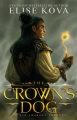 Couverture Golden Guard, book 1: The Crown's Dog Editions Silver Wing Press 2016