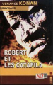 Couverture Robert et les Catapila Editions NEI Ceda 2005