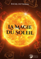 Couverture La Magie du Soleil Editions Danae 2021