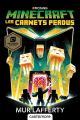 Couverture Minecraft : Les carnets perdus Editions Castelmore 2019