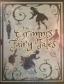 Couverture Grimm’s Fairy Tales Editions Arcturus 2017