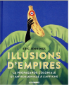Couverture Illusions d'empires Editions Les Échappés 2016