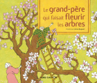 Couverture Le grand-père qui faisait fleurir les arbres Editions Flammarion (Père Castor) 2002