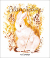 Couverture Blancheline Editions Flammarion (Père Castor) 2019
