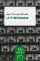 Couverture Que sais-je ? : La Ve République Editions Presses universitaires de France (PUF) (Que sais-je ?) 2018