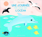 Couverture Une journée dans l'océan Editions Gallimard  (Jeunesse) 2019