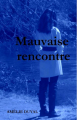Couverture Mauvaise rencontre Editions Autoédité 2021