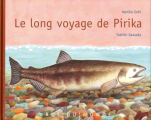 Couverture Le long voyage de Pirika Editions Rue du Monde 2014