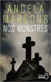 Couverture Inspectrice Kim Stone, tome 2 : Nos monstres Editions Belfond 2021