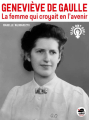 Couverture Geneviève de Gaulle : La femme qui croyait en l'avenir Editions Oskar (Jeunesse) 2021