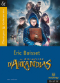 Couverture Arkandias, tome 1 : Le grimoire d'Arkandias Editions Magnard (Classiques & Contemporains) 2001