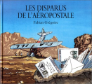 Couverture Les disparus de l'aéropostale Editions L'École des loisirs 1999
