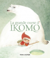 Couverture La grande ourse d'Ikomo Editions Flammarion (Père Castor - Histoire-memory) 2018