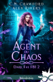 Couverture Dark Fae FBI, tome 2 : Agent du chaos Editions Infinity (Urban fantasy) 2021