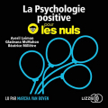 Couverture La psychologie positive pour les Nuls Editions Lizzie 2019