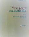 Couverture Va et poste une sentinelle Editions Grasset 2015