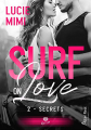 Couverture Surf on Love, tome 2 : Secrets Editions Alter Real (Romance) 2021