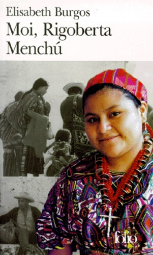 Couverture Moi, Rigoberta Menchu