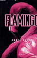 Couverture Flamingo Editions France Loisirs 1999