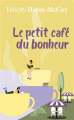 Couverture Finfarran, tome 2 : Le petit café du bonheur Editions Mon Poche 2020