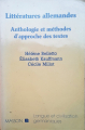 Couverture Littératures allemandes : Anthologie et méthodes d'approche des textes Editions Masson 1992
