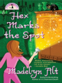 Couverture A Bewitching Mystery, book 3: Hex Marks the Spot Editions Berkley Books (Prime Crime) 2007
