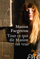 Couverture Tout ce que dit Manon est vrai Editions Héloïse d'Ormesson 2021