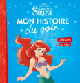 Couverture La petite sirène (Adaptation du film Disney - Tous formats) Editions Hachette (Mon histoire du soir) 2019