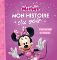 Couverture L'arc-en-ciel de Minnie Editions Hachette (Mon histoire du soir) 2020